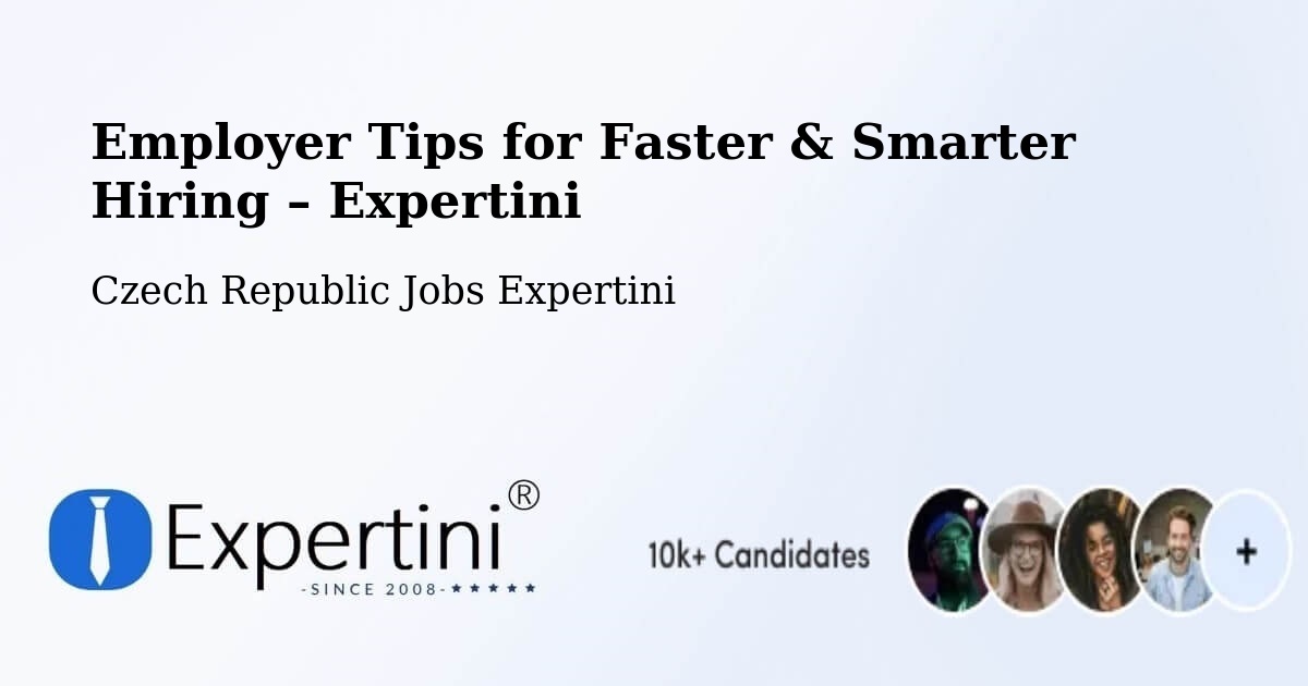 Employer Tips for Hiring & Recruitment – Lešná - Lešná, Czech Republic Jobs Expertini